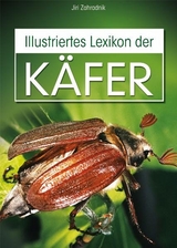 Illustriertes Lexikon der K&auml;fer - Jiri Zahradnik