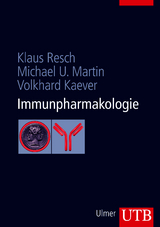 Immunpharmakologie - Klaus Resch, Michael U. Martin, Volkhard Kaever