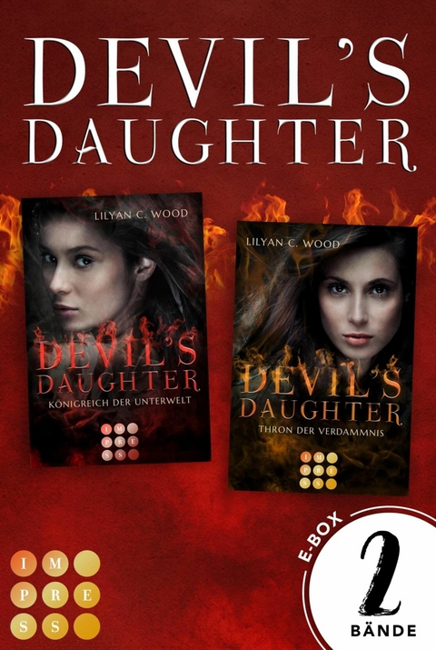 Devil's Daughter: 2 Bände in einem Bundle! - Lilyan C. Wood