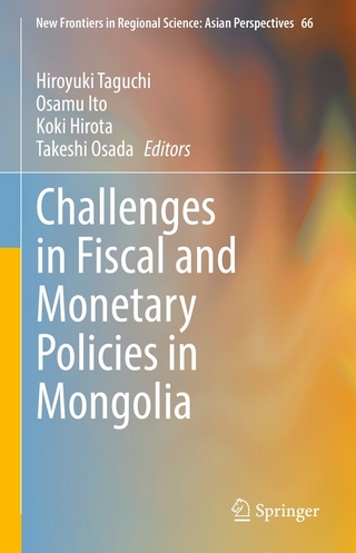 Challenges in Fiscal and Monetary Policies in Mongolia