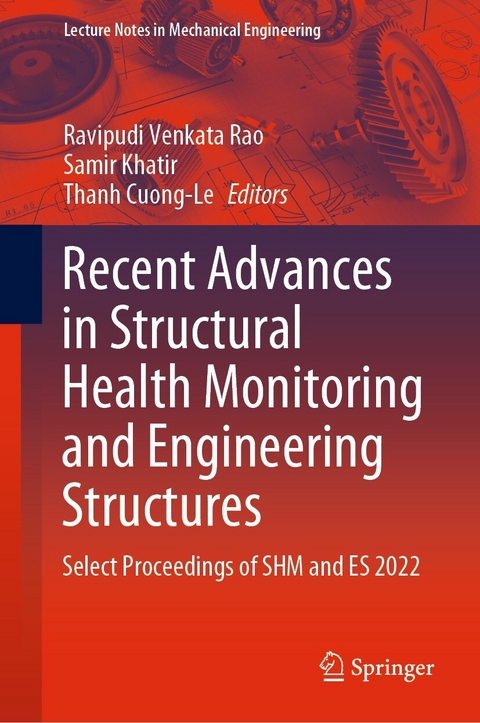 Recent Advances in Structural Health Monitoring and Engineering Structures - 