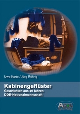 Kabinengefl&uuml;ster - Uwe Karte, J&ouml;rg R&ouml;hrig