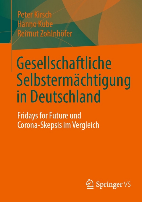 Gesellschaftliche Selbsterm&auml;chtigung in Deutschland - Peter Kirsch, Hanno Kube, Reimut Zohlnh&ouml;fer