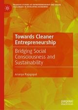 Towards Cleaner Entrepreneurship - Ananya Rajagopal
