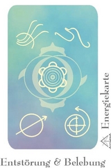 Energie - Symbolkarte "Entstörung & Belebung" - Wolfgang Becvar