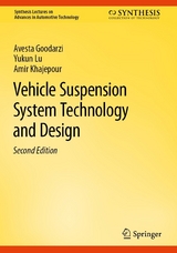 Vehicle Suspension System Technology and Design - Avesta Goodarzi, Yukun Lu, Amir Khajepour