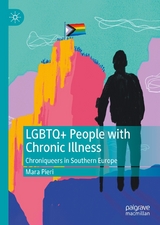 LGBTQ+ People with Chronic Illness - Mara Pieri