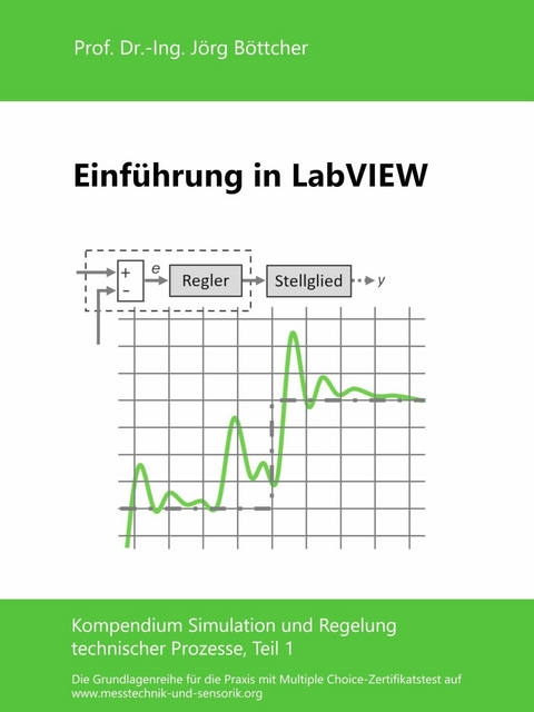 Einführung in LabVIEW - Jörg Böttcher