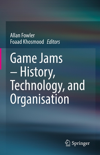 Game Jams – History, Technology, and Organisation