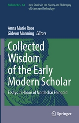 Collected Wisdom of the Early Modern Scholar - 