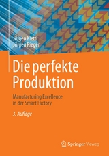 Die perfekte Produktion - J&uuml;rgen Kletti, J&uuml;rgen Rieger