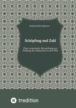 Schöpfung und Zahl, Theodizee, Harmonik, Kabbala, Esoterik, Mysterium der Zahl,