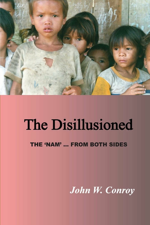 Disillusioned -  John W. Conroy