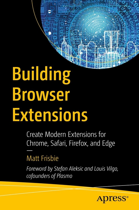 Building Browser Extensions -  Matt Frisbie