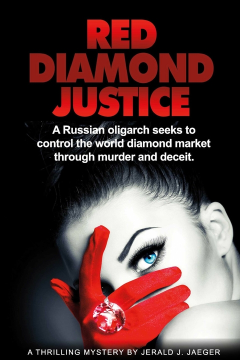 Red Diamond Justice -  Jerald J. Jaeger