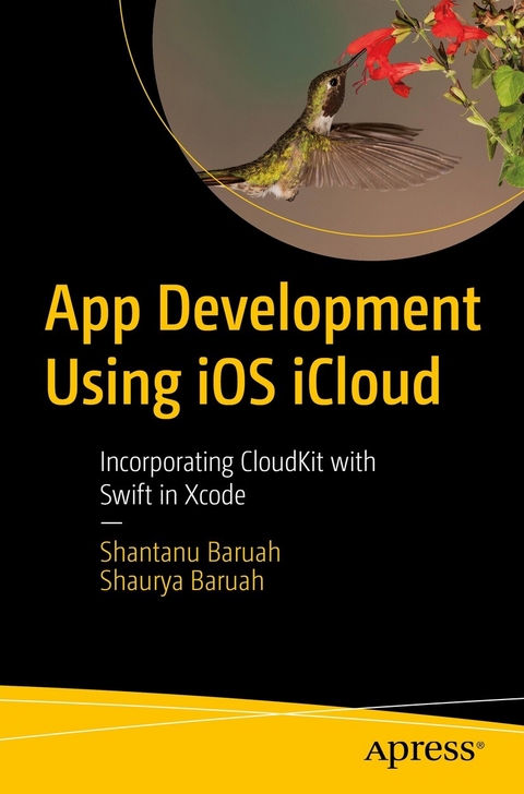 App Development Using iOS iCloud -  Shantanu Baruah,  Shaurya Baruah