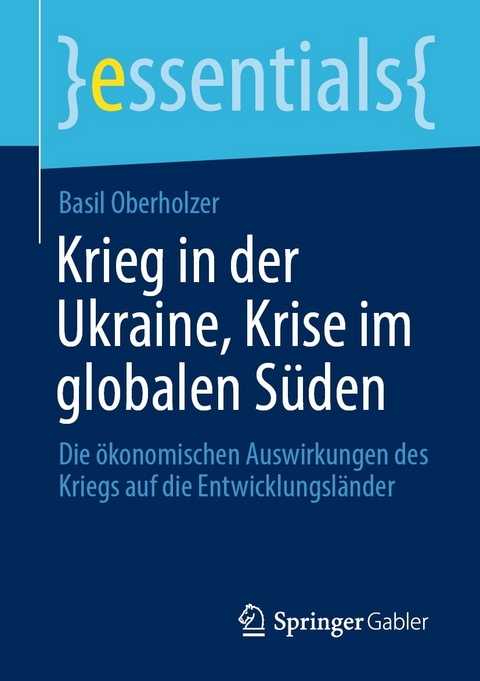 Krieg in der Ukraine, Krise im globalen Süden - Basil Oberholzer