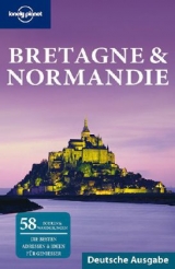 Lonely Planet Reisef&uuml;hrer Bretagne & Normandie