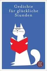 Gedichte f&uuml;r gl&uuml;ckliche Stunden - 