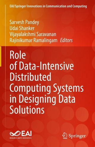 Role of Data-Intensive Distributed Computing Systems in Designing Data Solutions