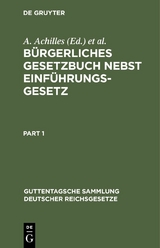 B&uuml;rgerliches Gesetzbuch nebst Einf&uuml;hrungsgesetz - 