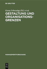Gestaltung und Organisationsgrenzen - 