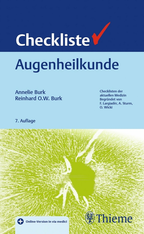 Checkliste Augenheilkunde - Annelie Burk, Reinhard Burk