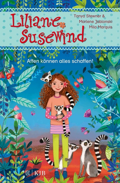 Liliane Susewind &ndash; Affen k&ouml;nnen alles schaffen! - Tanya Stewner, Marlene Jablonski