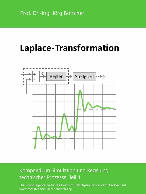 Laplace-Transformation - J&ouml;rg B&ouml;ttcher