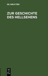 Zur Geschichte des Hellsehens