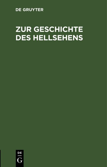 Zur Geschichte des Hellsehens