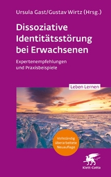 Dissoziative Identitätsstörung bei Erwachsenen (Leben Lernen, Bd. 283) - 