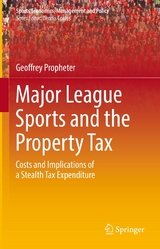 Major League Sports and the Property Tax - Geoffrey Propheter