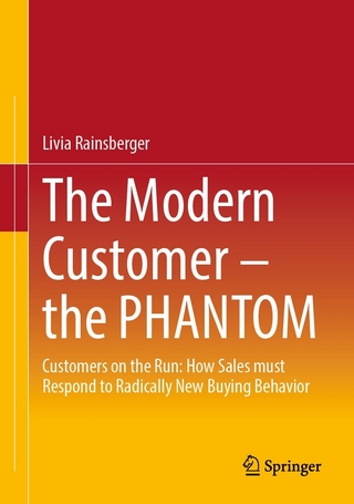 The Modern Customer – the PHANTOM