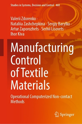 Manufacturing Control of Textile Materials