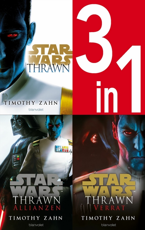 Star Wars™ Thrawn-Trilogie (Kanon) - Thrawn / Thrawn Allianzen / Thrawn Verrat - Timothy Zahn