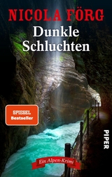 Dunkle Schluchten - Nicola F&ouml;rg