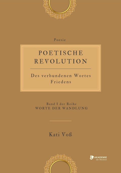POETISCHE REVOLUTION -  Kati Vo&szlig;