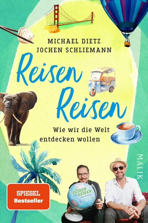 Reisen Reisen -  Michael Dietz,  Jochen Schliemann