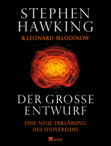 Der gro&szlig;e Entwurf - Stephen Hawking, Leonard Mlodinow