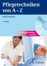 Pflegetechniken von A - Z - Olaf Kirschnick