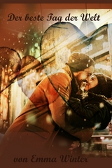 Der beste Tag der Welt - Emma Winter