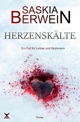 Herzensk&auml;lte - Saskia Berwein