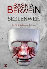 Seelenweh - Saskia Berwein