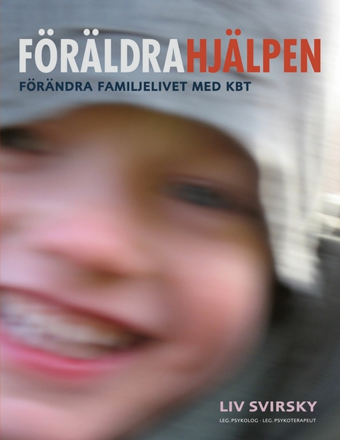 F&ouml;r&auml;ldrahj&auml;lpen - Liv Svirsky