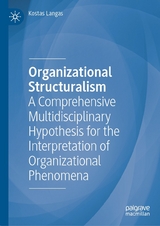 Organizational Structuralism - Kostas Langas