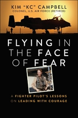Flying in the Face of Fear - Kim Campbell