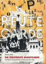 Die zerstreute Avantgarde - Klemens Gruber