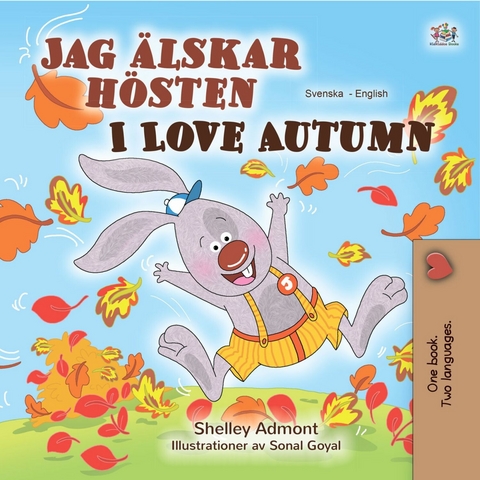Jag &auml;lskar h&ouml;sten I Love Autumn -  Shelley Admont