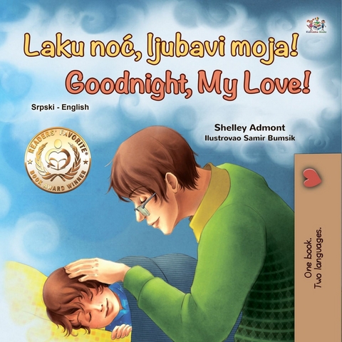 Laku noć, ljubavi moja! Goodnight, My Love! -  Shelley Admont